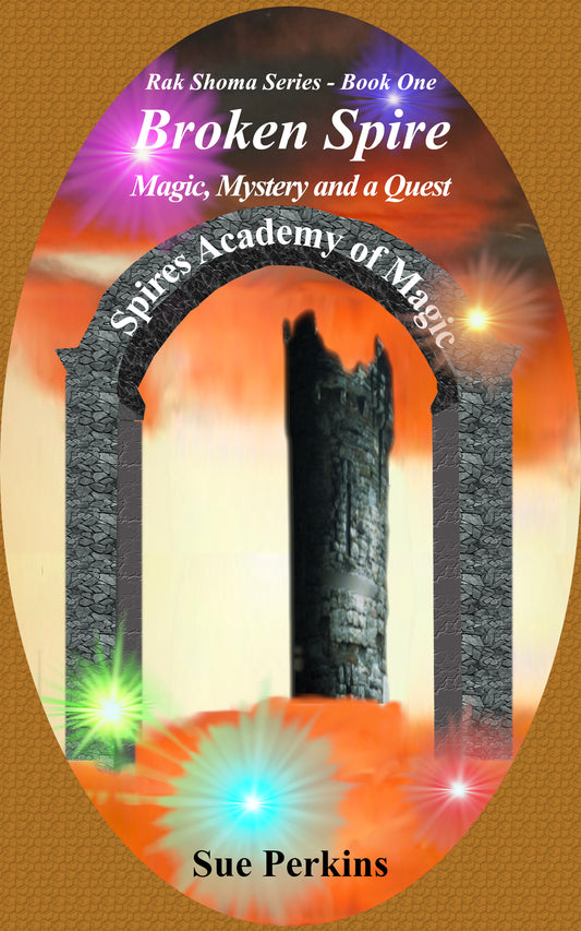 Broken Spire - Magic, Mystery and a Quest